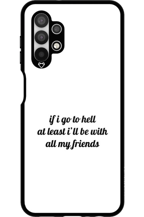 Go to helll - Samsung Galaxy A13 4G