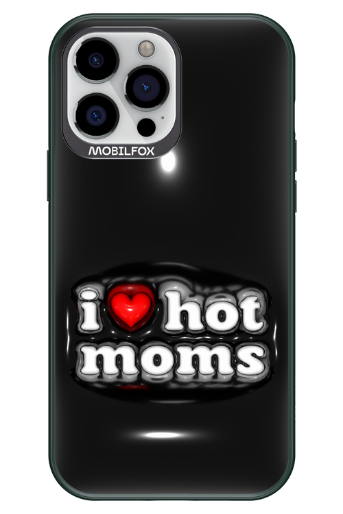I love hot moms puffer 2.0 - Apple iPhone 13 Pro Max