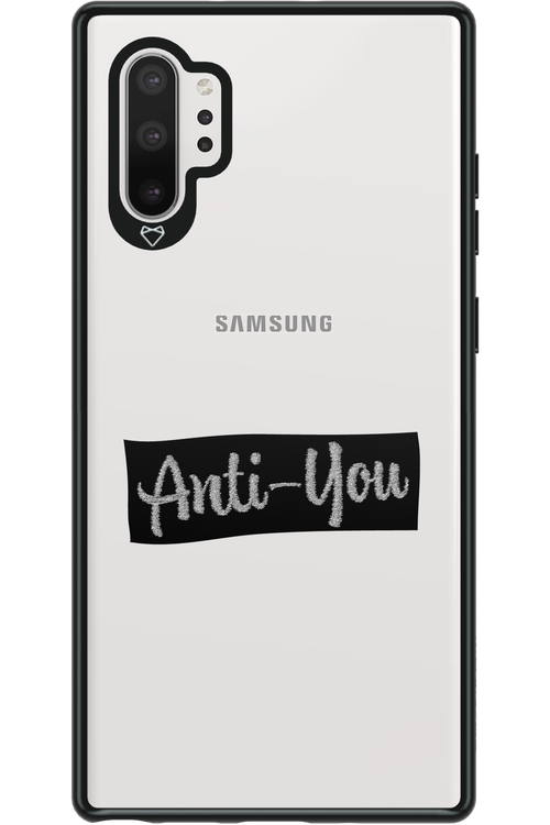 Anti - You (canceled) - Samsung Galaxy Note 10+