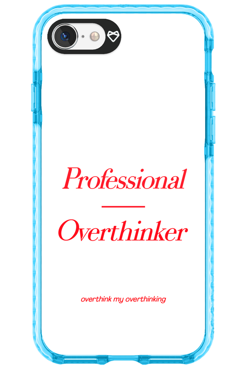 Pro Overthinker - Apple iPhone 7