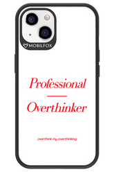Pro Overthinker - Apple iPhone 13