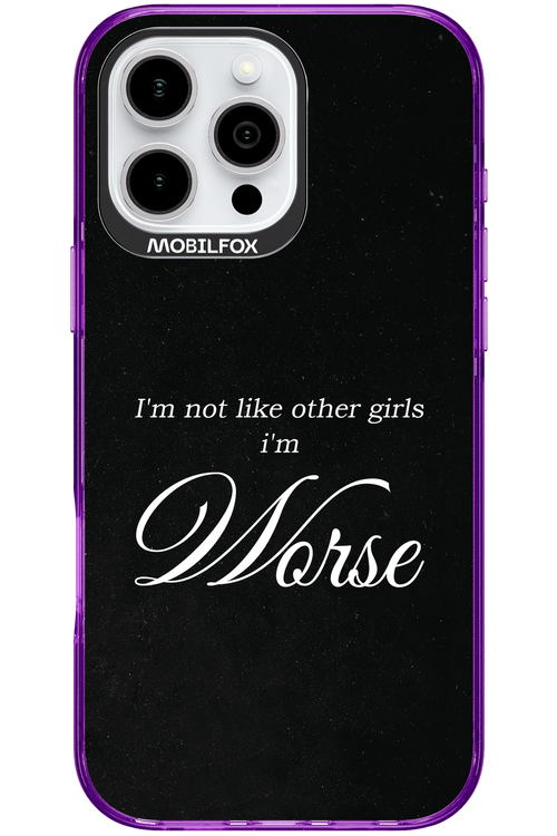 I'm Worse - Apple iPhone 16 Pro Max