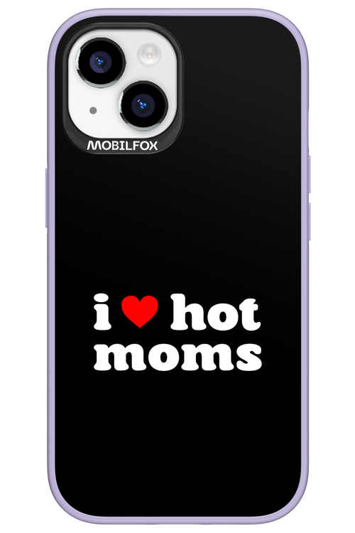 I love hot moms 2.0 - Apple iPhone 15
