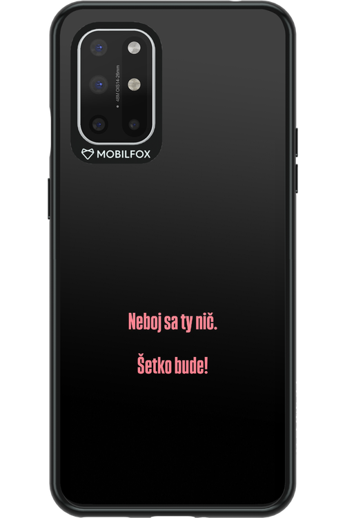 Neboj saty nic. - OnePlus 8T