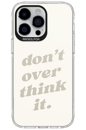 No OverThink - Apple iPhone 14 Pro Max