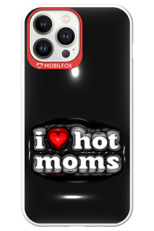 I love hot moms puffer 2.0 - Apple iPhone 13 Pro Max