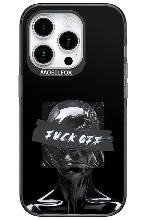 Fuck OFF - Apple iPhone 15 Pro