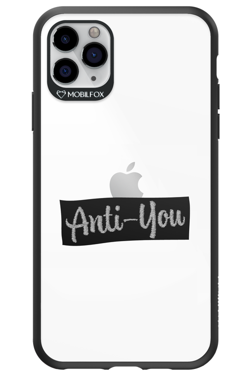 Anti - You (canceled) - Apple iPhone 11 Pro Max