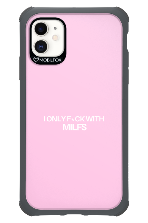 Only Milf Pink - Apple iPhone 11