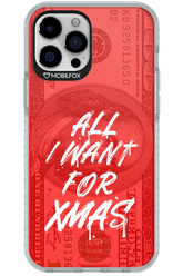ALL I WANT FOR XMAS - Apple iPhone 12 Pro Max