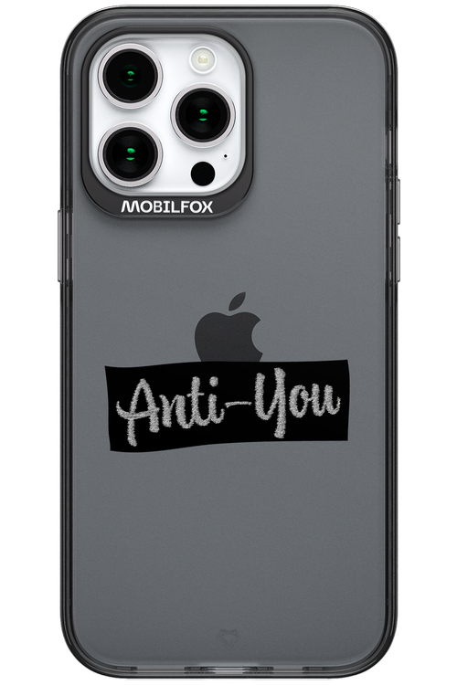 Anti - You (canceled) - Apple iPhone 15 Pro Max