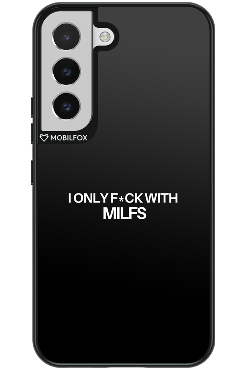 Only Milf Black - Samsung Galaxy S22