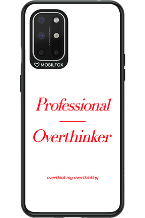 Pro Overthinker - OnePlus 8T