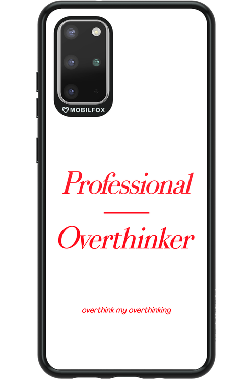 Pro Overthinker - Samsung Galaxy S20+