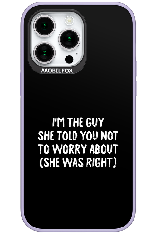 She was right 2.0 - Apple iPhone 15 Pro Max