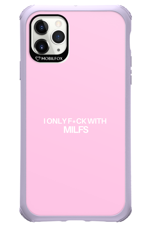 Only Milf Pink - Apple iPhone 11 Pro Max