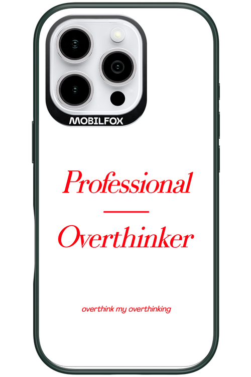 Pro Overthinker - Apple iPhone 16 Pro