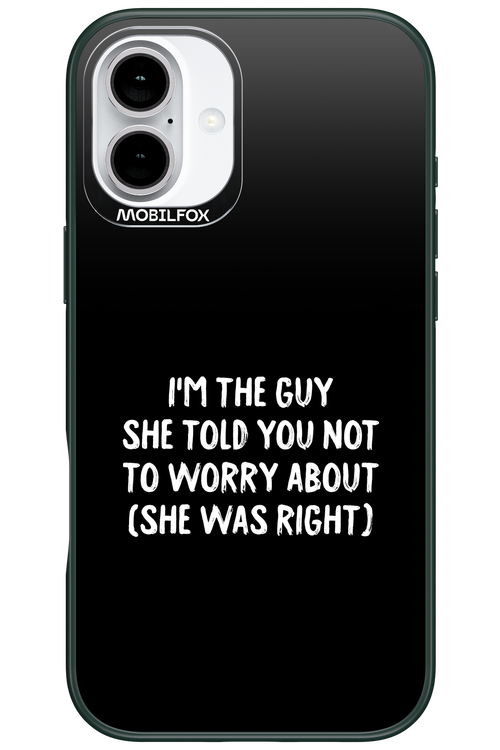 She was right 2.0 - Apple iPhone 16 Plus
