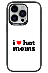 I love hot moms W 2.0 - Apple iPhone 14 Pro