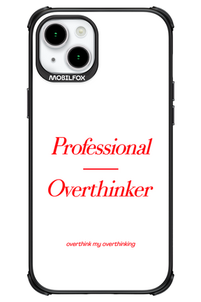 Pro Overthinker - Apple iPhone 15 Plus