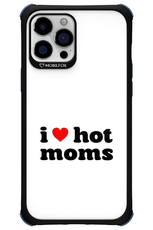 I love hot moms W - Apple iPhone 12 Pro Max