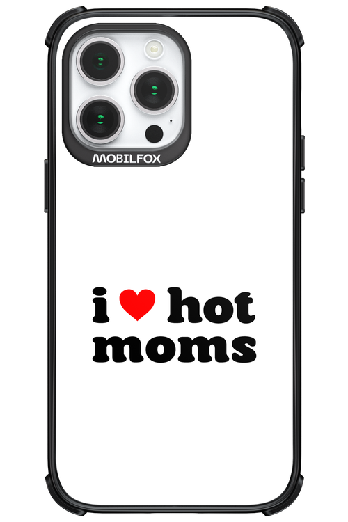 I love hot moms W - Apple iPhone 14 Pro Max