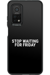 Stop waiting for Friday - Xiaomi Mi 10T 5G