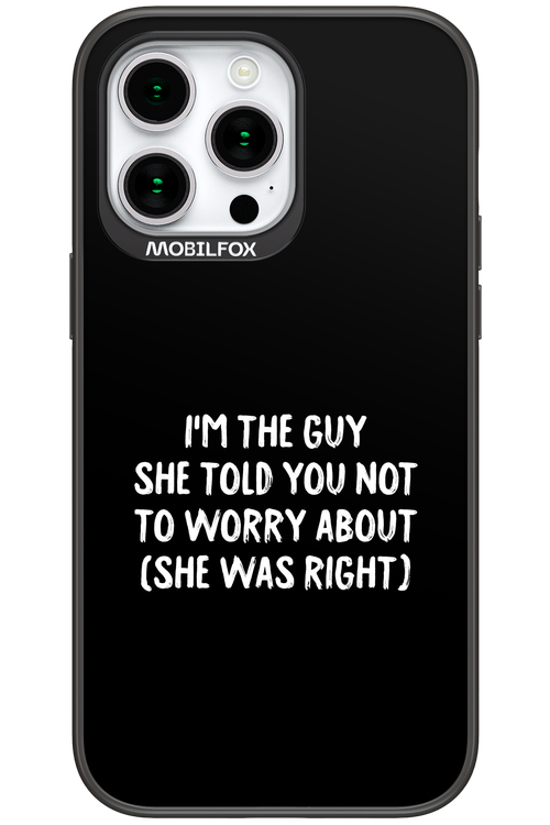 She was right 2.0 - Apple iPhone 15 Pro Max