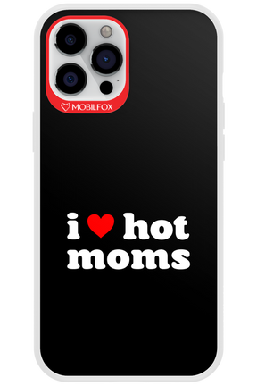 I love hot moms - Apple iPhone 12 Pro Max