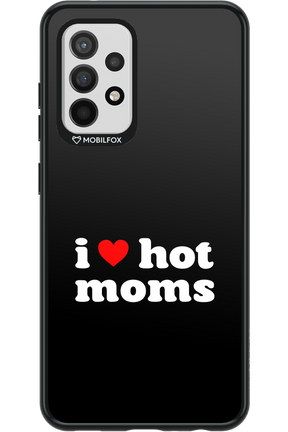 I love hot moms - Samsung Galaxy A52 / A52 5G / A52s