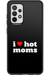 I love hot moms - Samsung Galaxy A52 / A52 5G / A52s