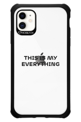 This is my everything - Apple iPhone 11