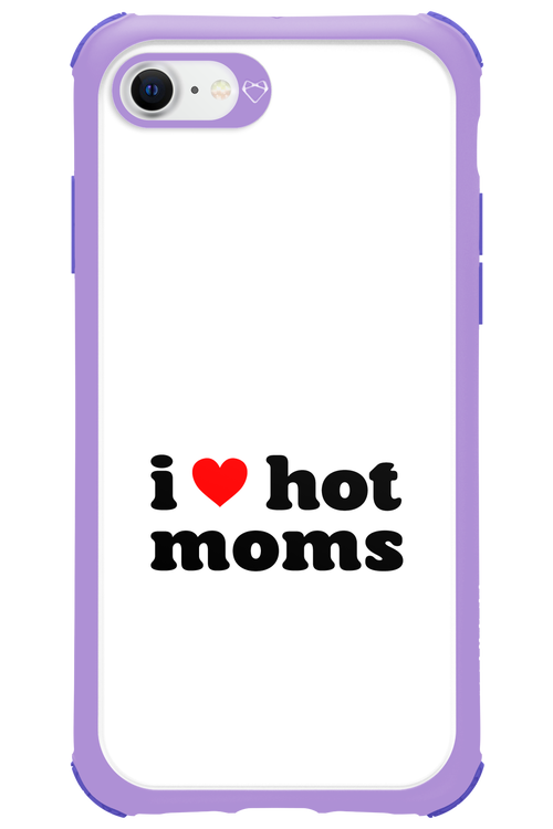 I love hot moms W 2.0 - Apple iPhone SE 2020