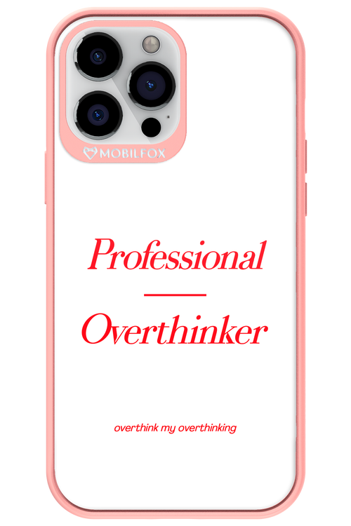 Pro Overthinker - Apple iPhone 13 Pro Max