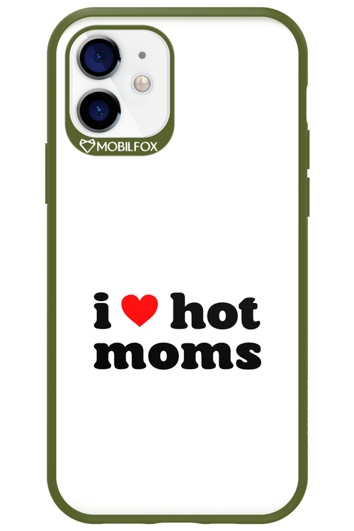 I love hot moms W 2.0 - Apple iPhone 12