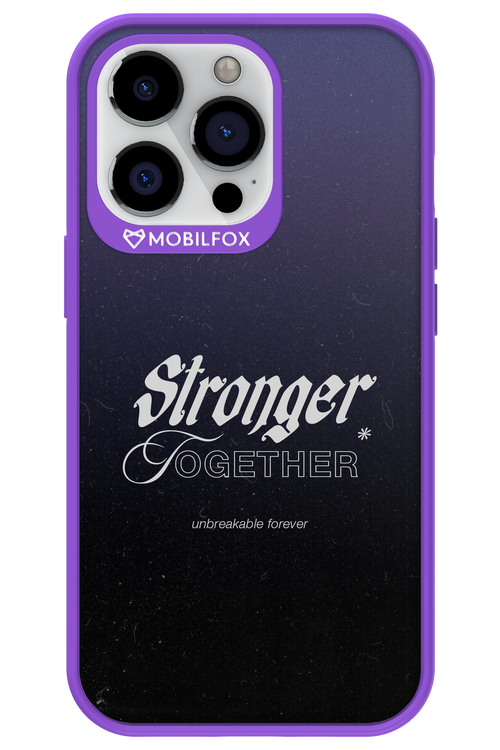 Stronger Together - Apple iPhone 13 Pro