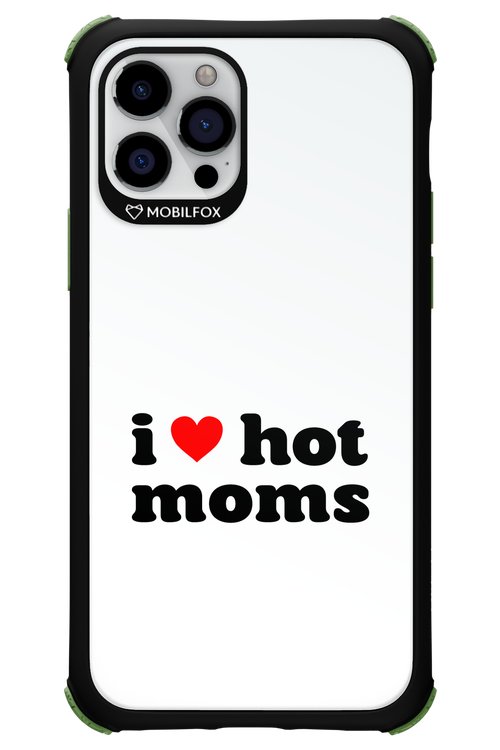 I love hot moms W 2.0 - Apple iPhone 12 Pro
