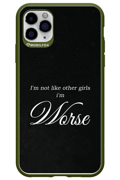 I'm Worse - Apple iPhone 11 Pro Max