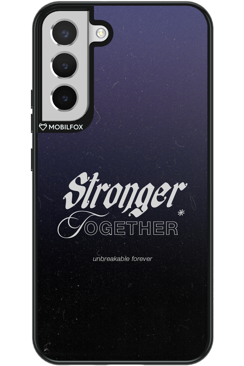 Stronger Together - Samsung Galaxy S22+