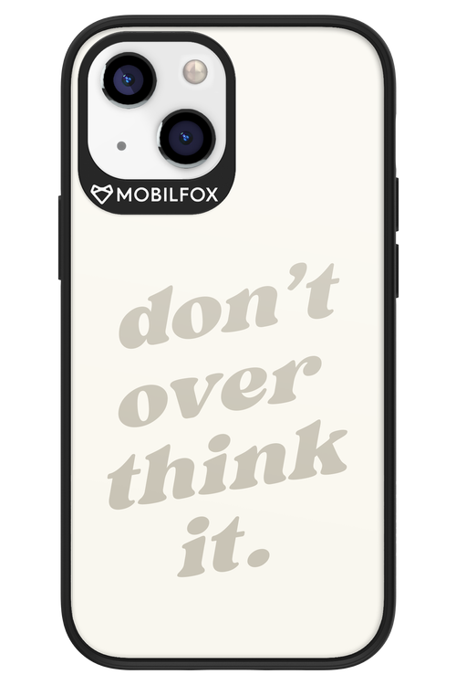 No OverThink - Apple iPhone 13 Mini