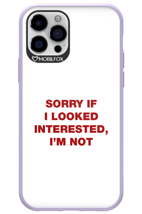 I'm not - Apple iPhone 12 Pro