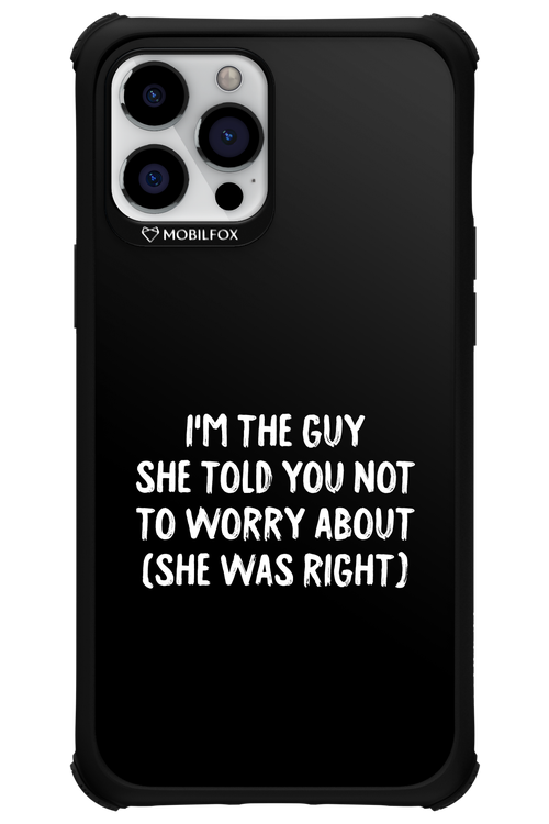 She was right 2.0 - Apple iPhone 12 Pro Max