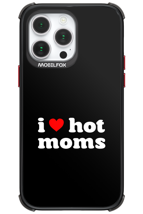 I love hot moms - Apple iPhone 14 Pro Max