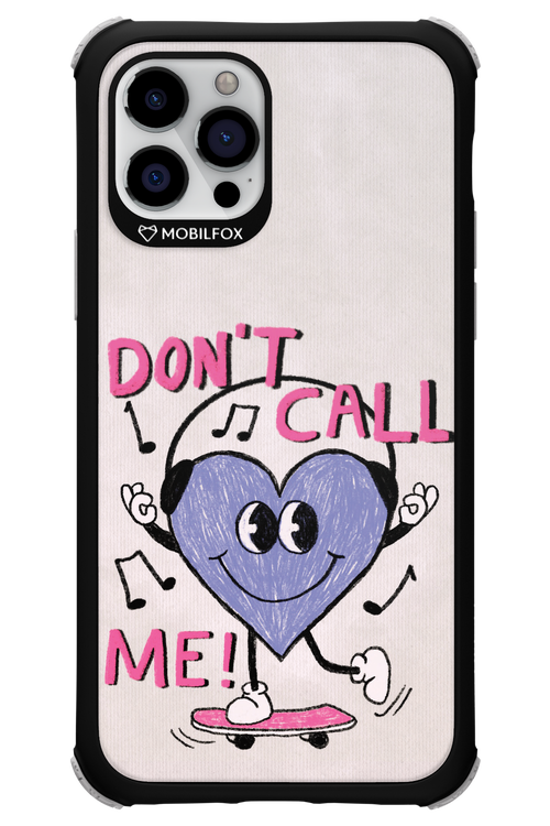 Don't Call Me! - Apple iPhone 12 Pro