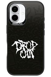 Drop Out - Apple iPhone 16