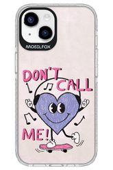 Don't Call Me! - Apple iPhone 14