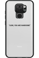 You are handsome - Xiaomi Redmi Note 9