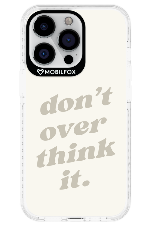 No OverThink - Apple iPhone 13 Pro