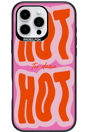 Too Damn Hot - Apple iPhone 16 Pro Max