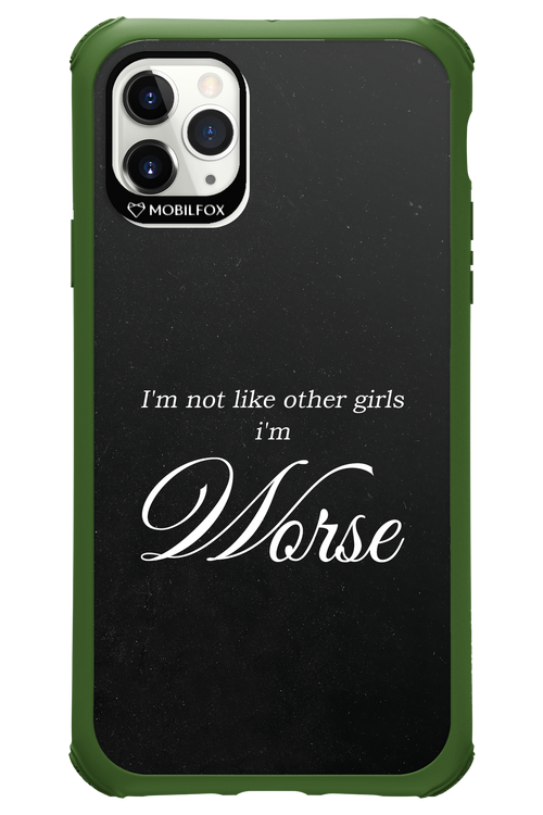 I'm Worse - Apple iPhone 11 Pro Max